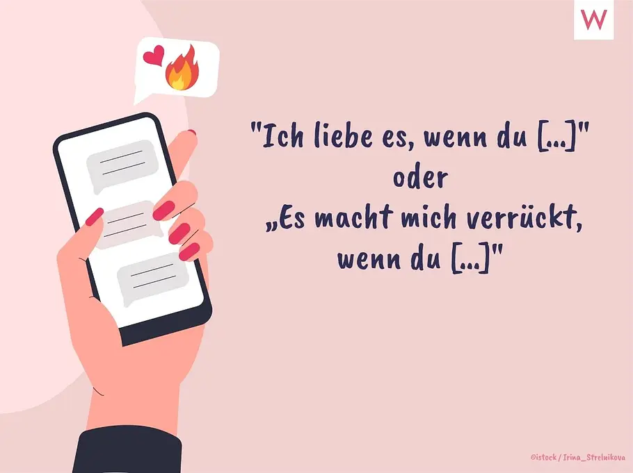 Ich liebe es, wenn... Sexting Beispiele