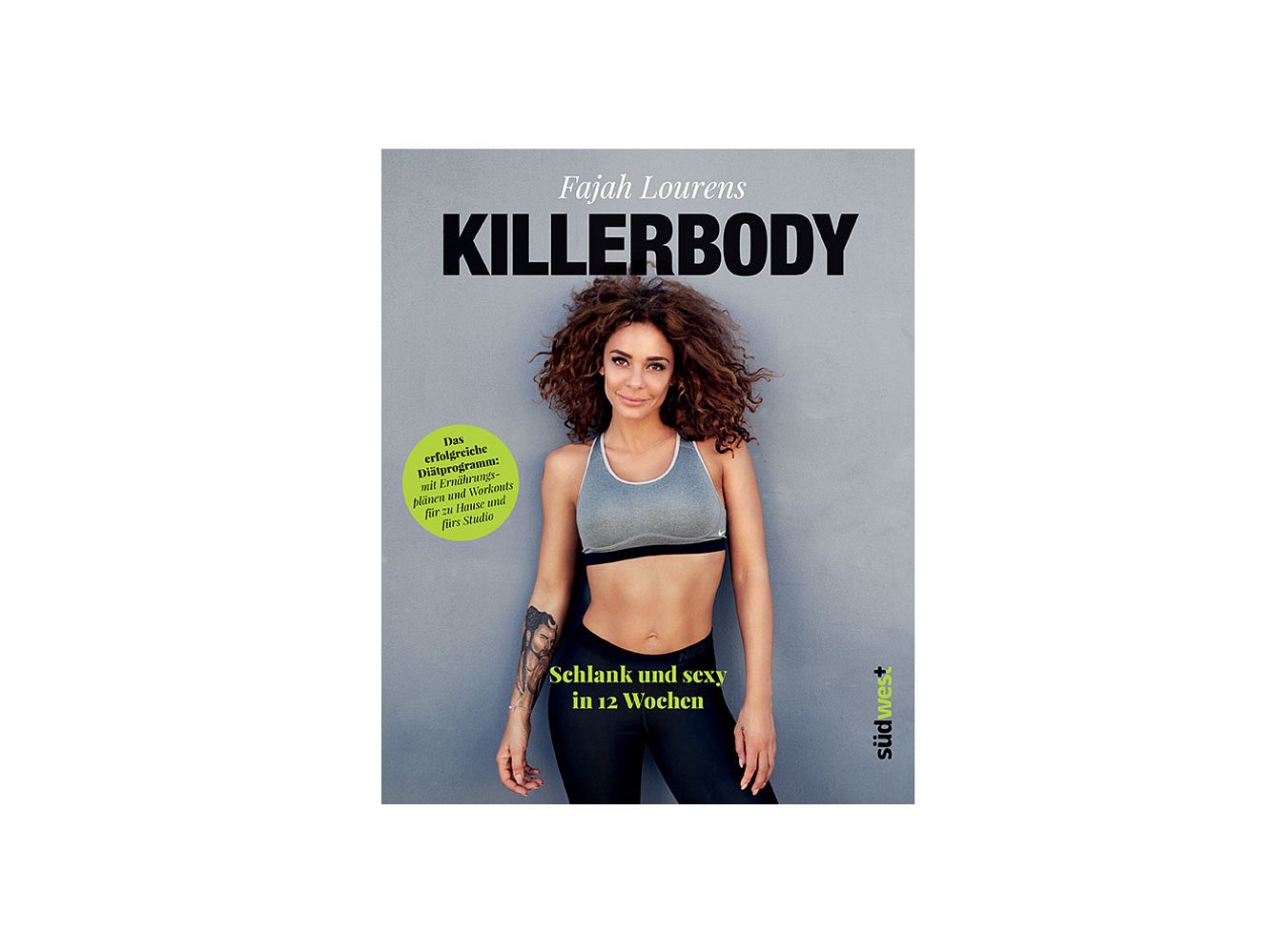 Das Killerbody-Programm von Fajah Lourens Das Killerbody-Programm von Fajah Lourens