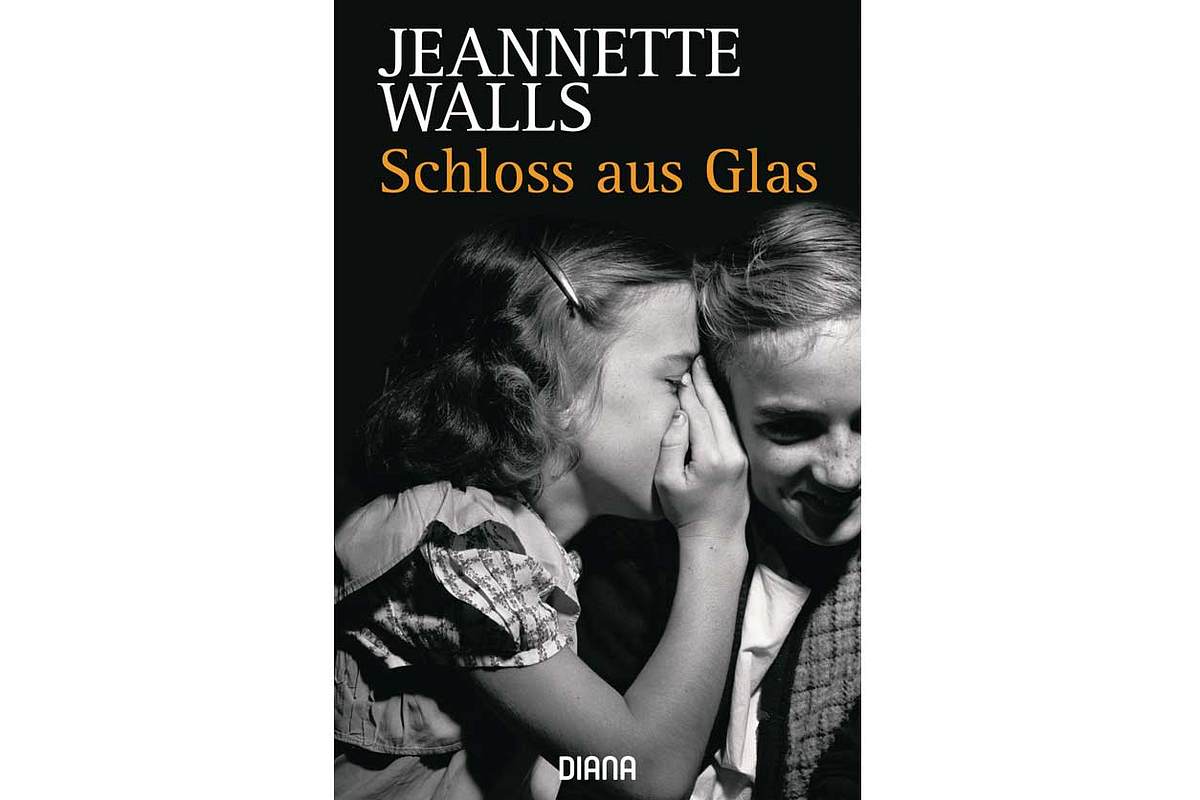 Buchempfehlung von Kerstin: Ein Schloss aus Glas von Jeannette Walls, erschienen im Diana Verlag, 9,99 Euro.