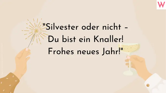 Die schönsten Silvestersprüche und Neujahrsgrüße - Foto: Collage von Wunderweib und iStock: Viktoriia Sytnik Die schönsten Silvestersprüche und Neujahrsgrüße - Foto: Collage von Wunderweib und iStock: Viktoriia Sytnik