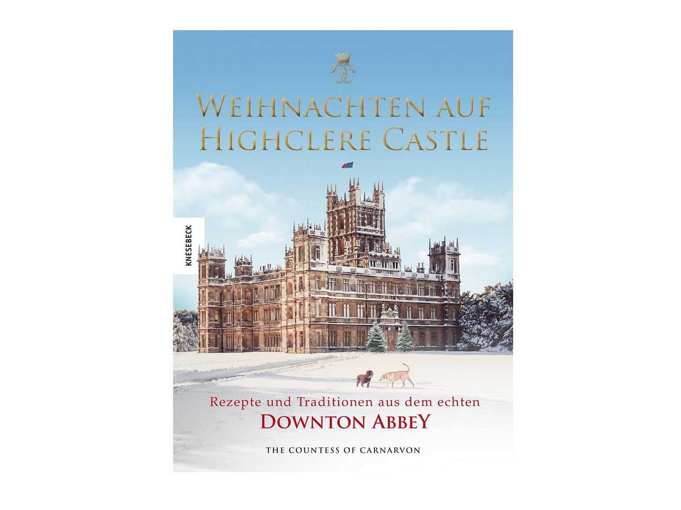 Buch: Weihnachten auf Highclere Castle Buch: Weihnachten auf Highclere Castle