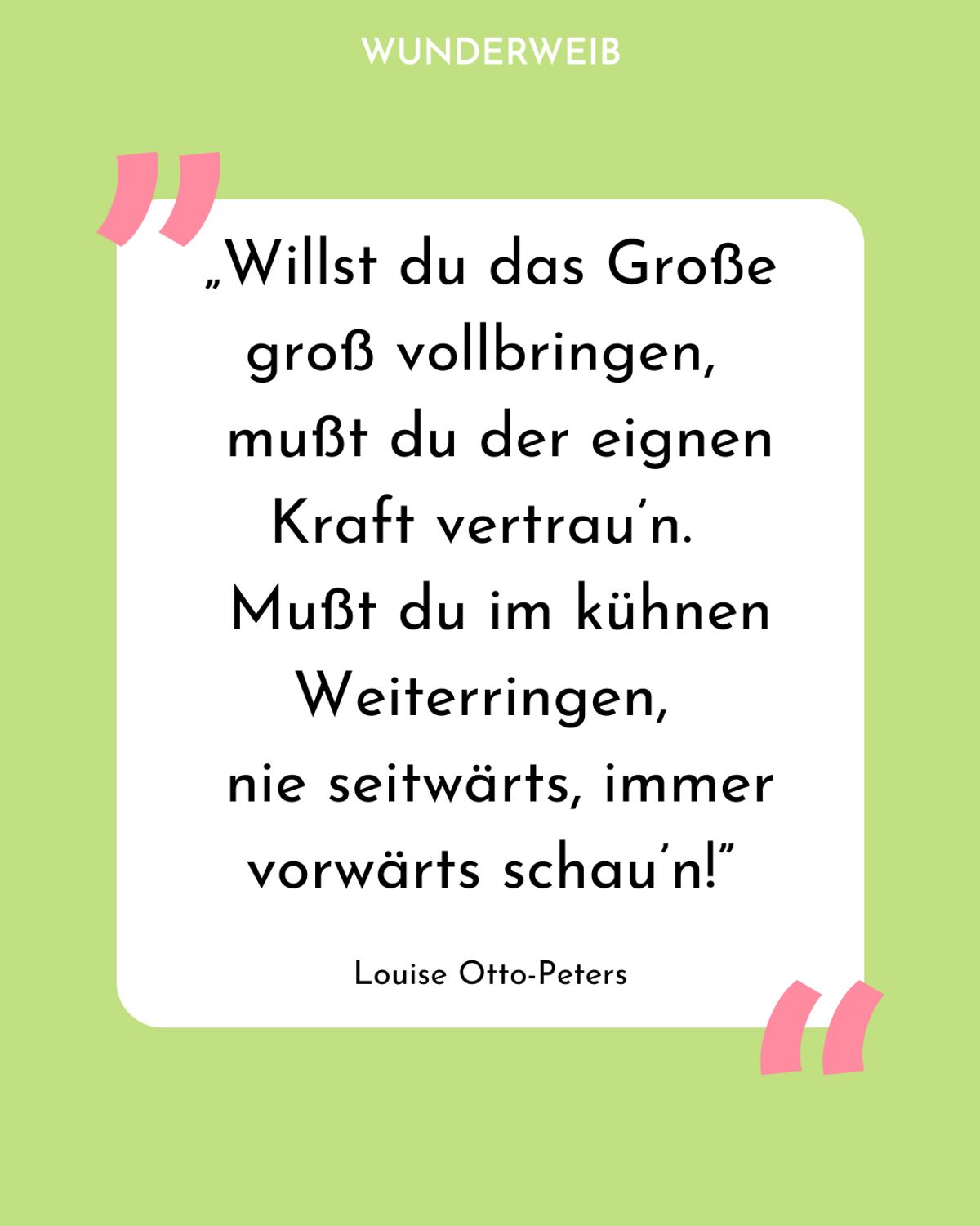 Feministische Sprüche: Zitat von Lousie Otto-Peters