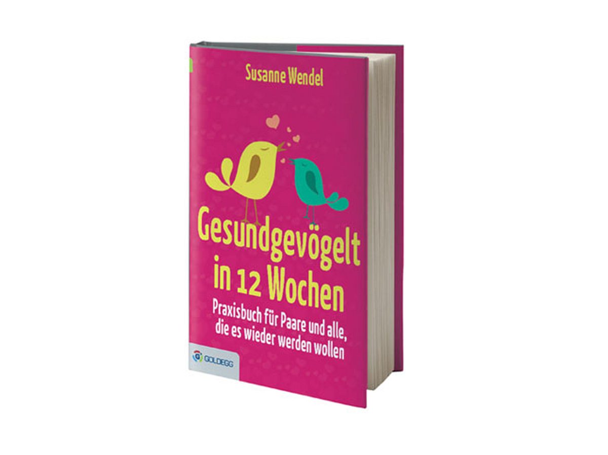 Gesundgevögelt in 12 Wochen: In diesem Buch beschreibt die Münchnerin Susanne Wendel ihren Weg zurück zu gutem Sex.