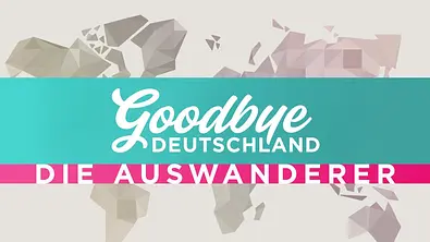 Goodbye Deutschland Logo - Foto: RTL