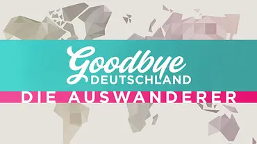 „Goodbye Deutschland“-Logo - Foto: RTL „Goodbye Deutschland“-Logo - Foto: RTL
