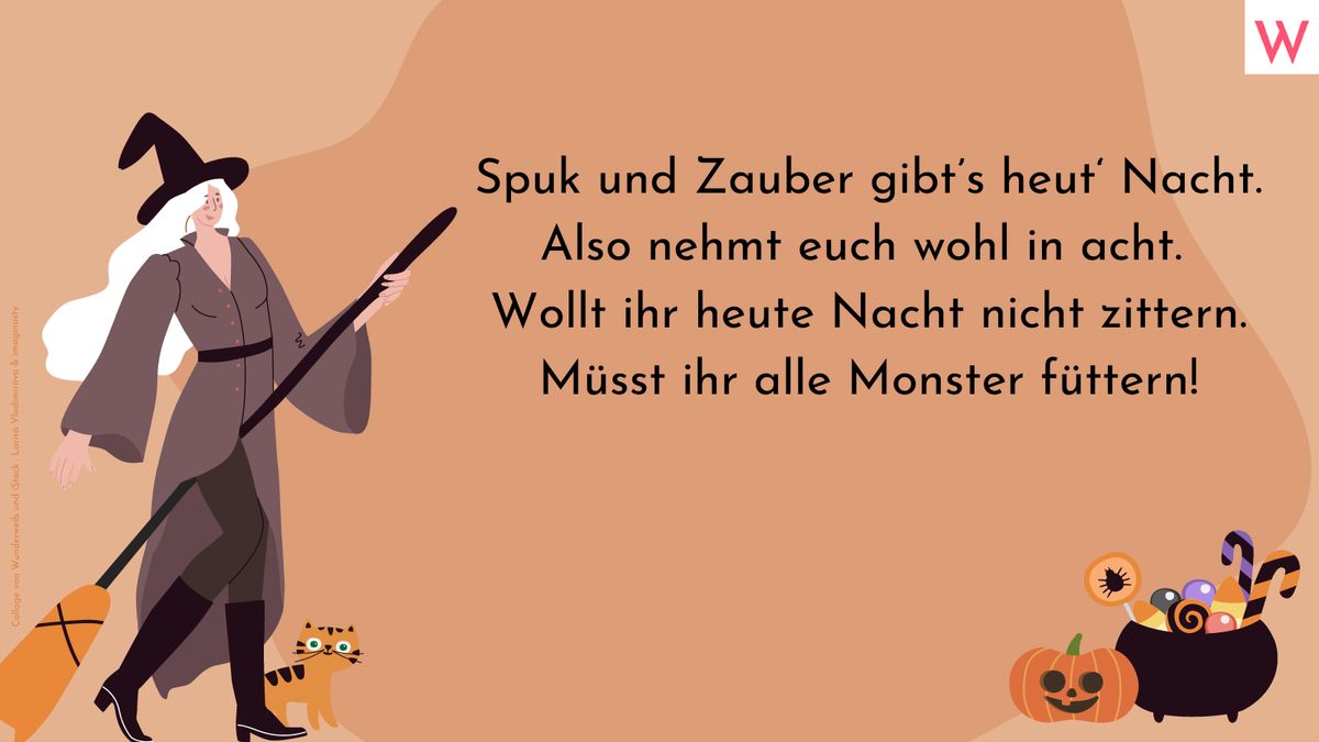 Spuk und Zauber gibt’s heut‘ Nacht, also nehmt euch wohl in Acht. Wollt ihr heute Nacht nicht zittern, müsst ihr alle Monster füttern!