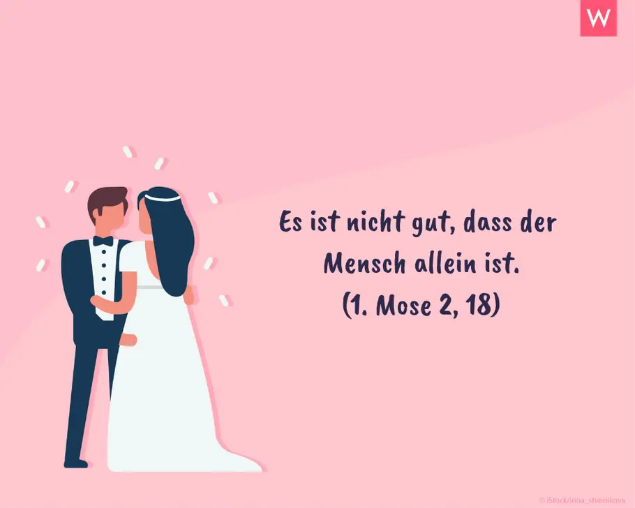 Die schönsten Hochzeitssprüche: Einsamkeit Hochzeitsspruch aus dem 1. Buch Moses