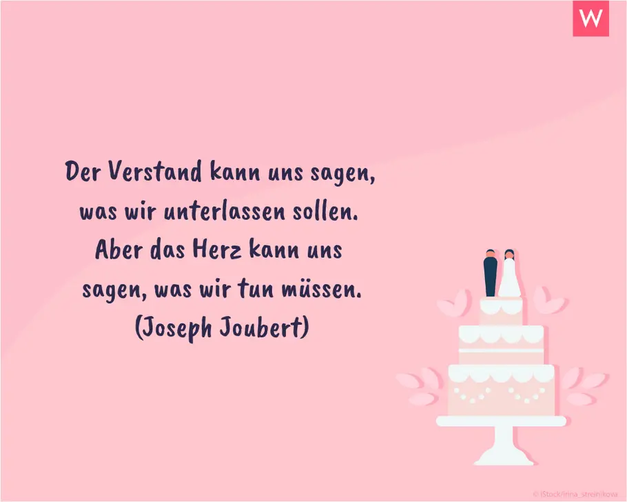 Die schönsten Hochzeitssprüche: Verstand vs. Herz Hochzeitsspruch über Verstand vs. Herz