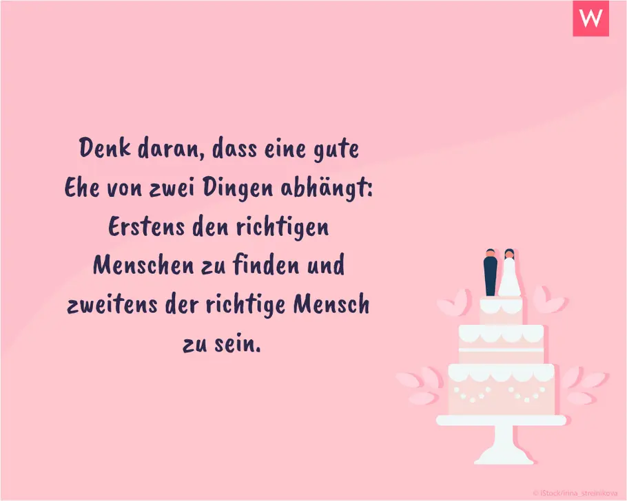 Die schönsten Hochzeitssprüche: Grundpfeiler der Ehe Hochzeitsspruch über die Ehe