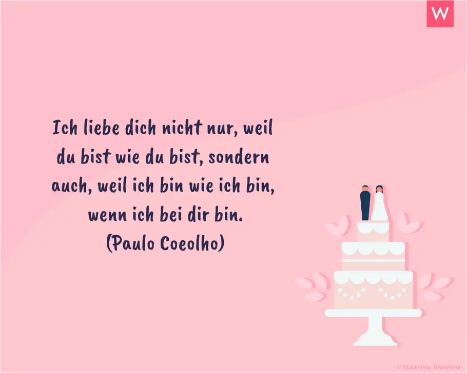 Die schönsten Hochzeitssprüche: Ich liebe dich weil.... Ich liebe dich weil - Hochzeitsspruch