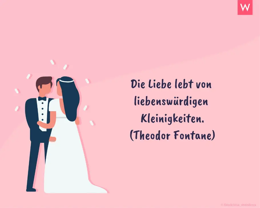 Die schönsten Hochzeitssprüche: Liebenswürdige Kleinigkeiten Liebenswürdiger Hochzeitsspruch