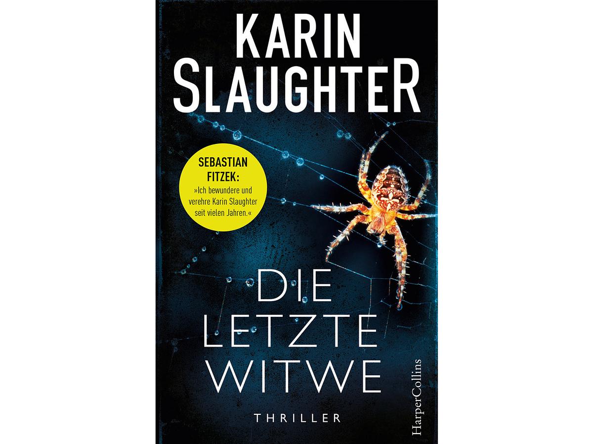 Atemlose Spannung mit diesem Buchtipp: Karin Slaughters Die letzte Witwe.