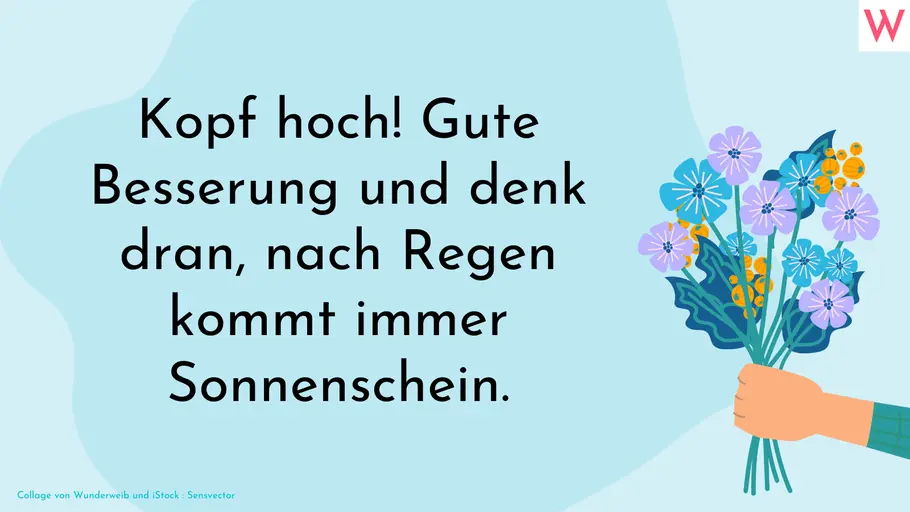 Kopf hoch! Lustiger Gute Besserung Spruch