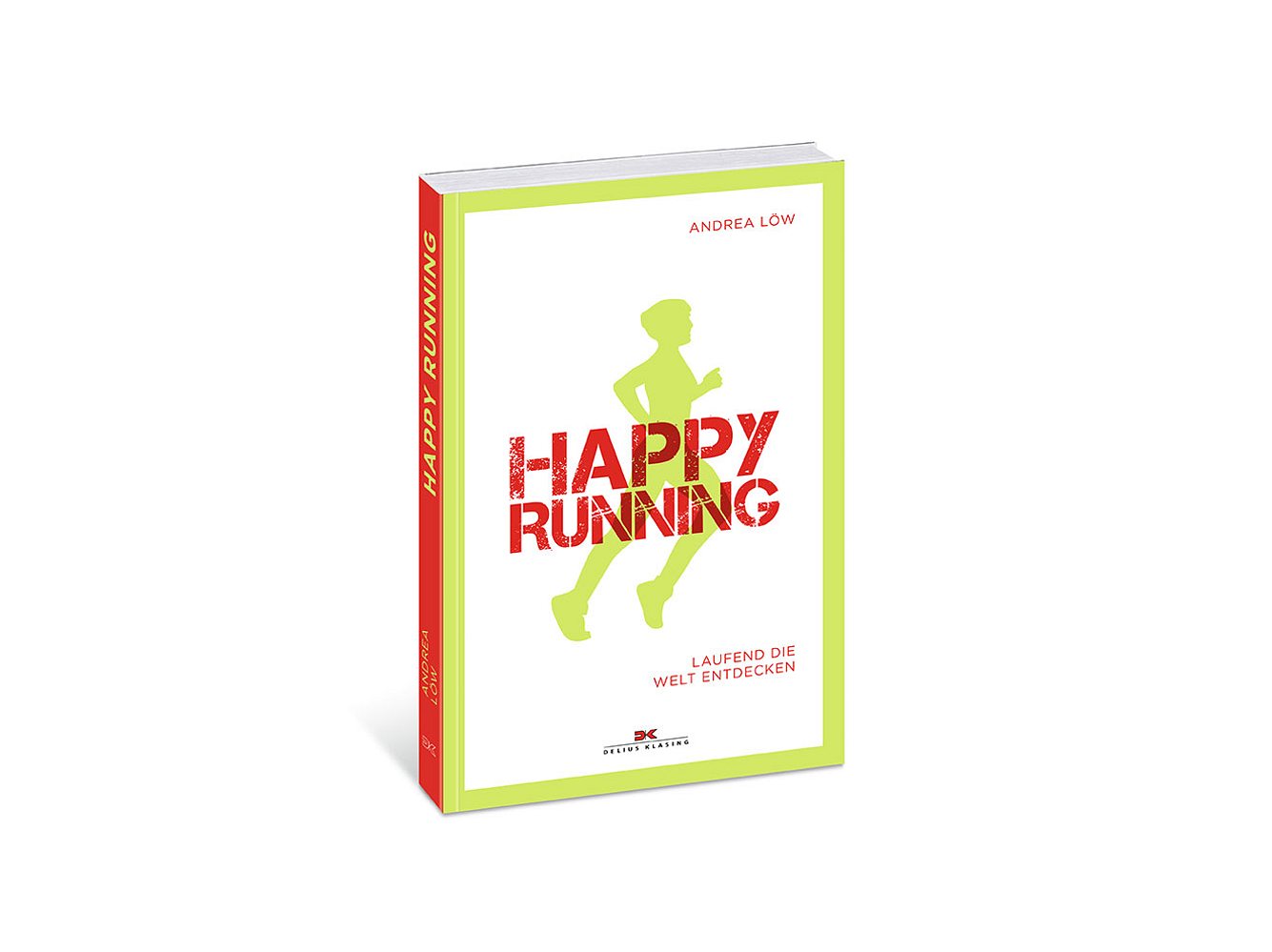 Laufbücher: Happy Running von Andrea Löw