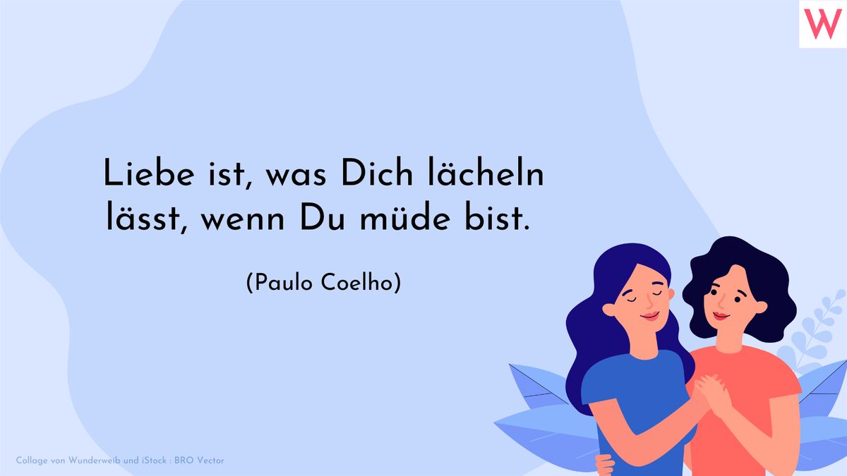 Liebessprüche: Die schönsten Zitate über die Liebe 7