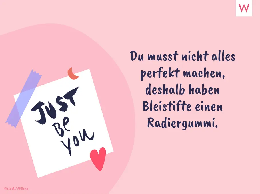 Du musst nicht alles perfekt machen, deshalb haben Bleistifte einen Radiergummi.