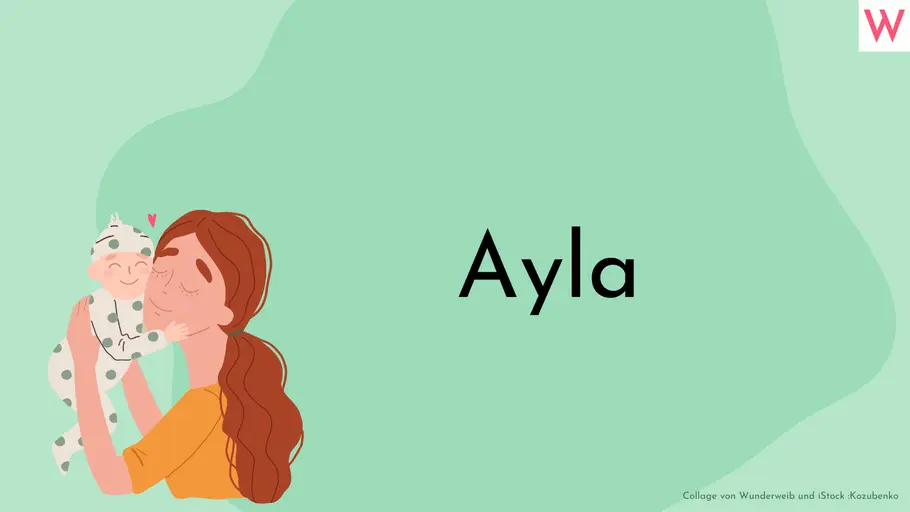 Türkischer Mädchenname mit A: Ayla