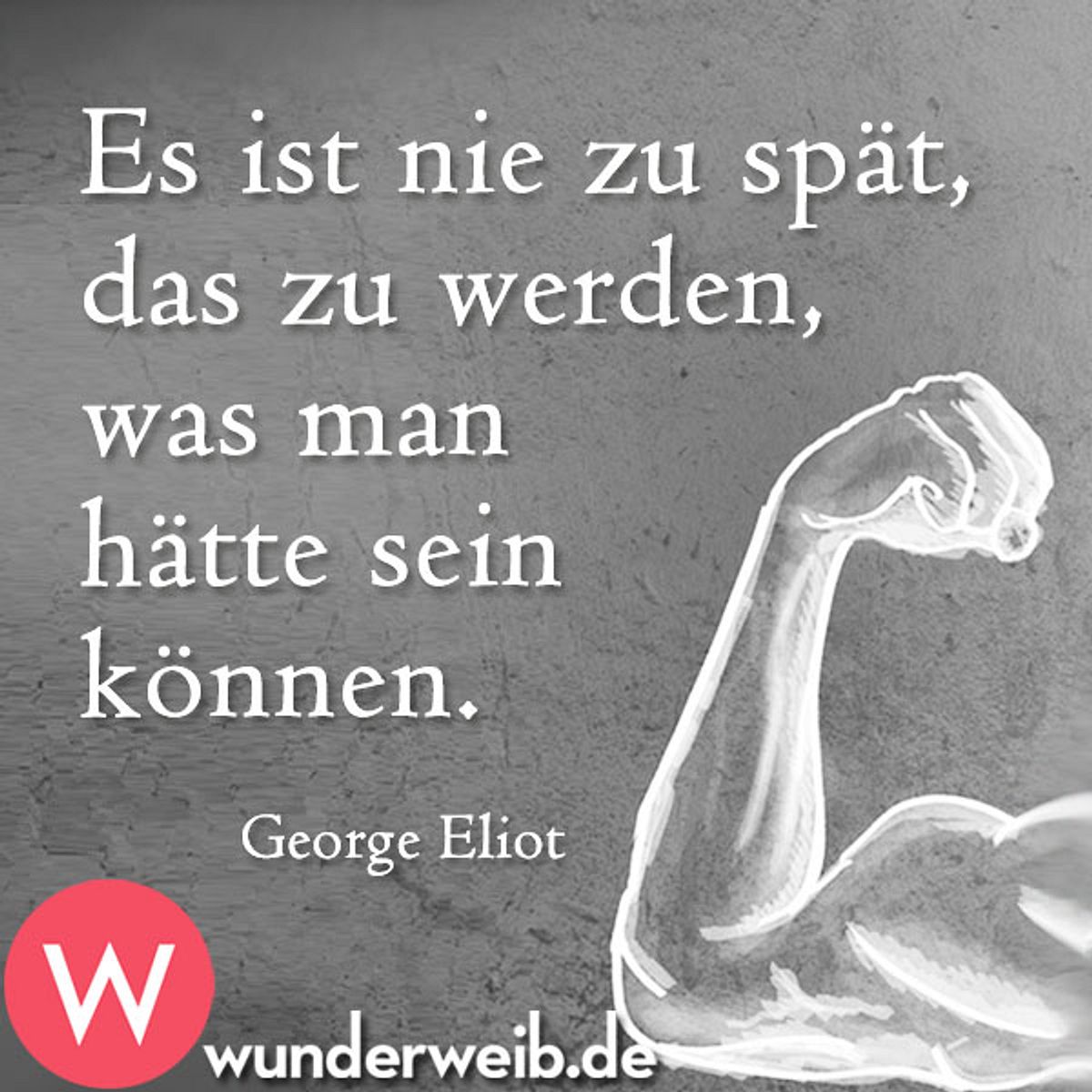 motivationssprueche werden