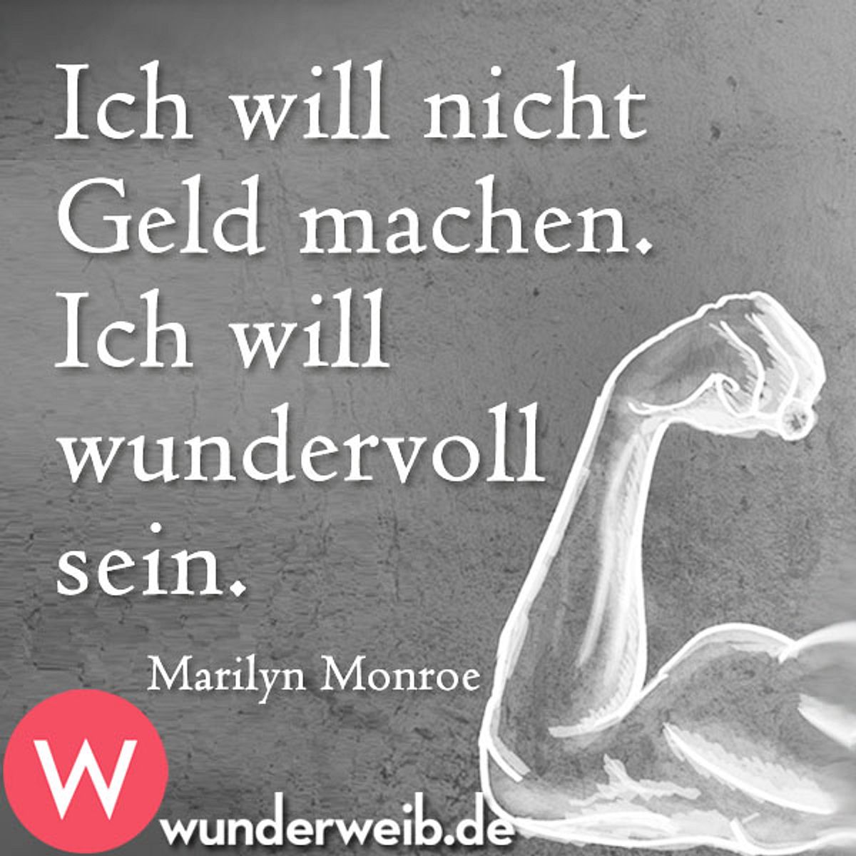 motivationssprueche wundervoll