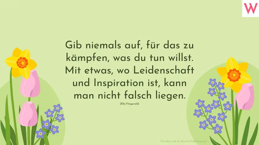 Gib niemals auf, für das zu kämpfen, was du tun willst. Mit etwas, wo Leidenschaft und Inspiration ist, kann man nicht falsch liegen. (Ella Fitzgerald) Gib niemals auf, für das zu kämpfen, was du tun willst. Mit etwas, wo Leidenschaft und Inspiration ist, kann man nicht falsch liegen. (Ella Fitzgerald)