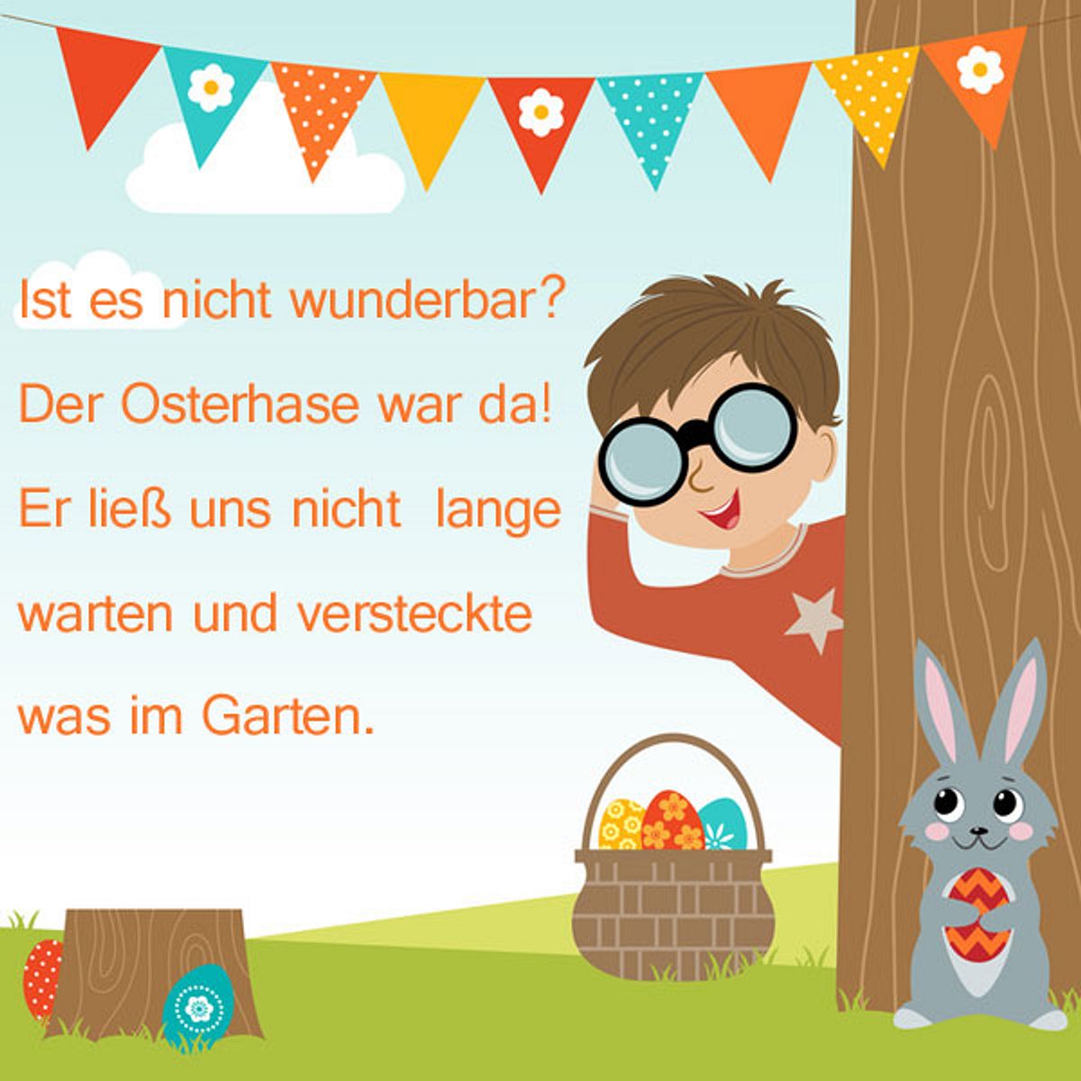 Ist es nicht wunderbar? Der Osterhase war da! Er ließ uns nicht lange warten und versteckte was im Garten.