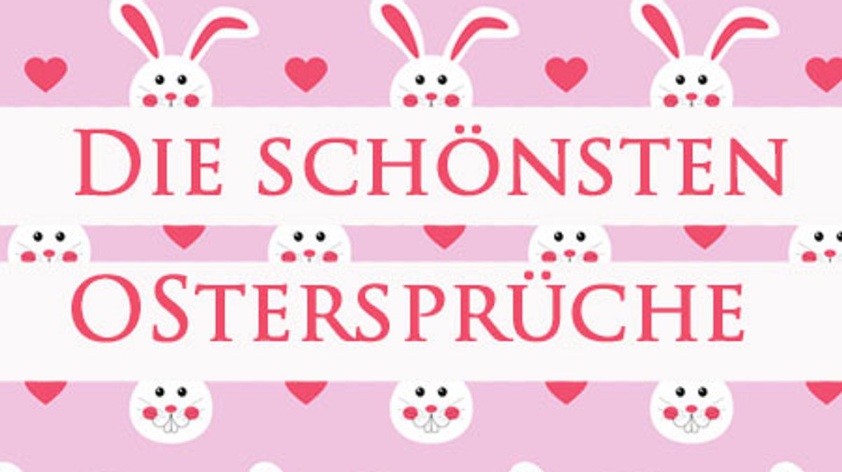 Ostersprüche: Die schönsten Ostergrüße zum Nachlesen