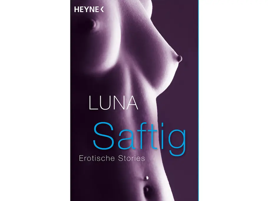 Erotische Literatur: Saftig und Ganz nackt Porno-Literatur für Frauen sorgt für sinnliche Stunden und macht Lust auf mehr. Hier kommen die besten Tipps.