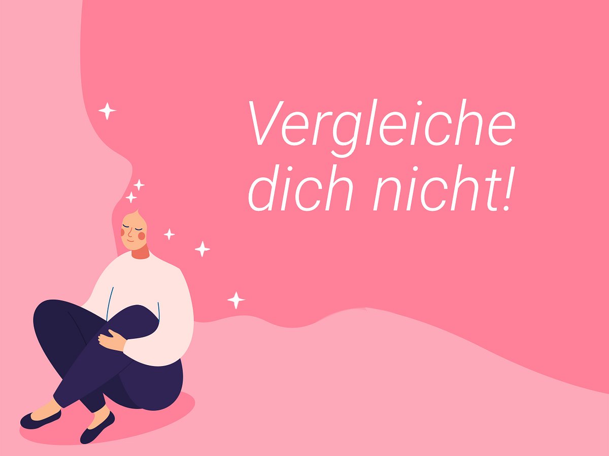 Positives Denken: Vergleiche dich nicht