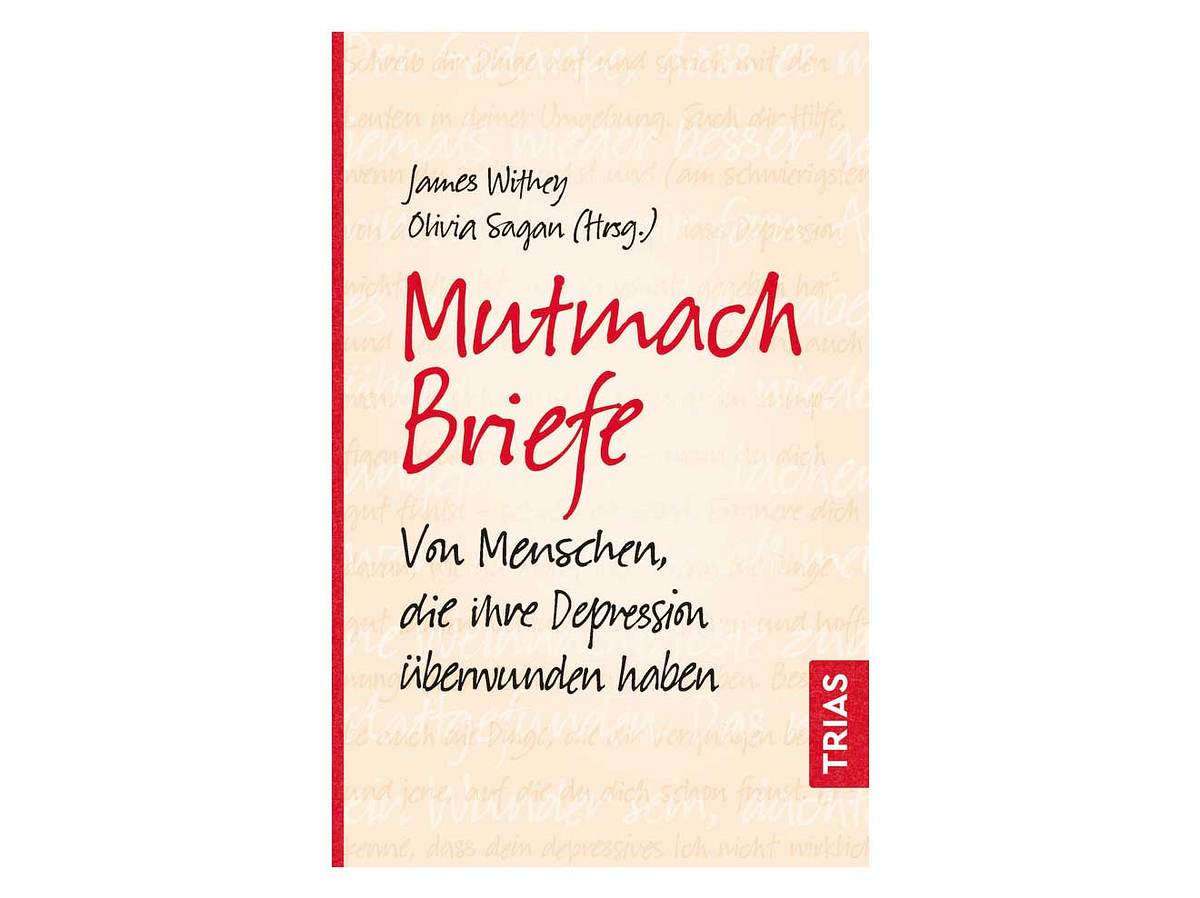 Die Mutmach-Briefe sollten nicht nur Menschen lesen, die mit einer Depression zu kämpfen haben.