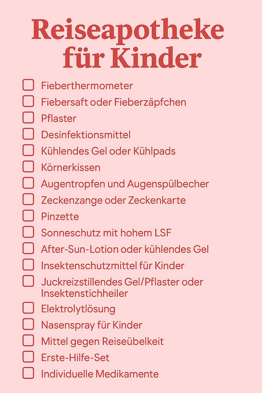 Reiseapotheke Kinder Checkliste