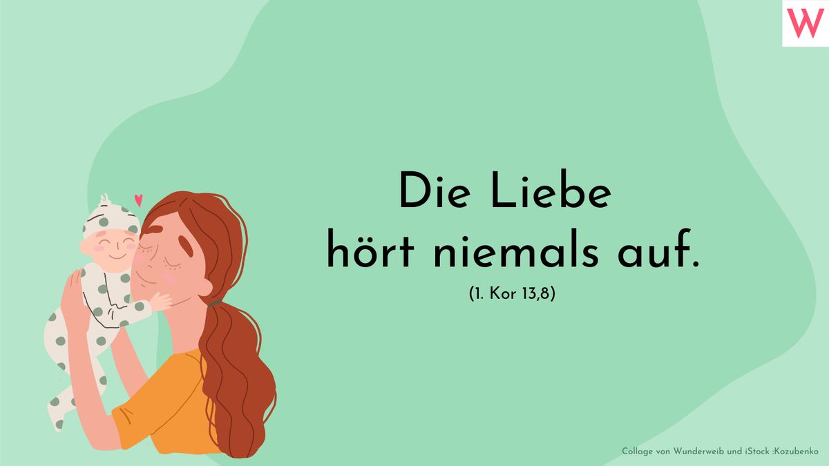 Religiöse Sprüche zur Geburt: Unendliche Liebe