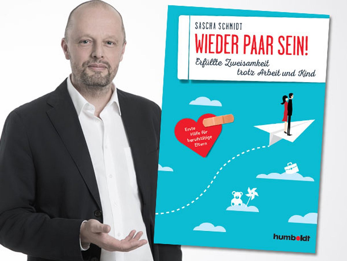 Wieder Paar sein! Paarberater Sascha Schmidt gibt in dem Ratgeber hilfreiche Tipps zur harmonischen Gestaltung des Familienalltags.