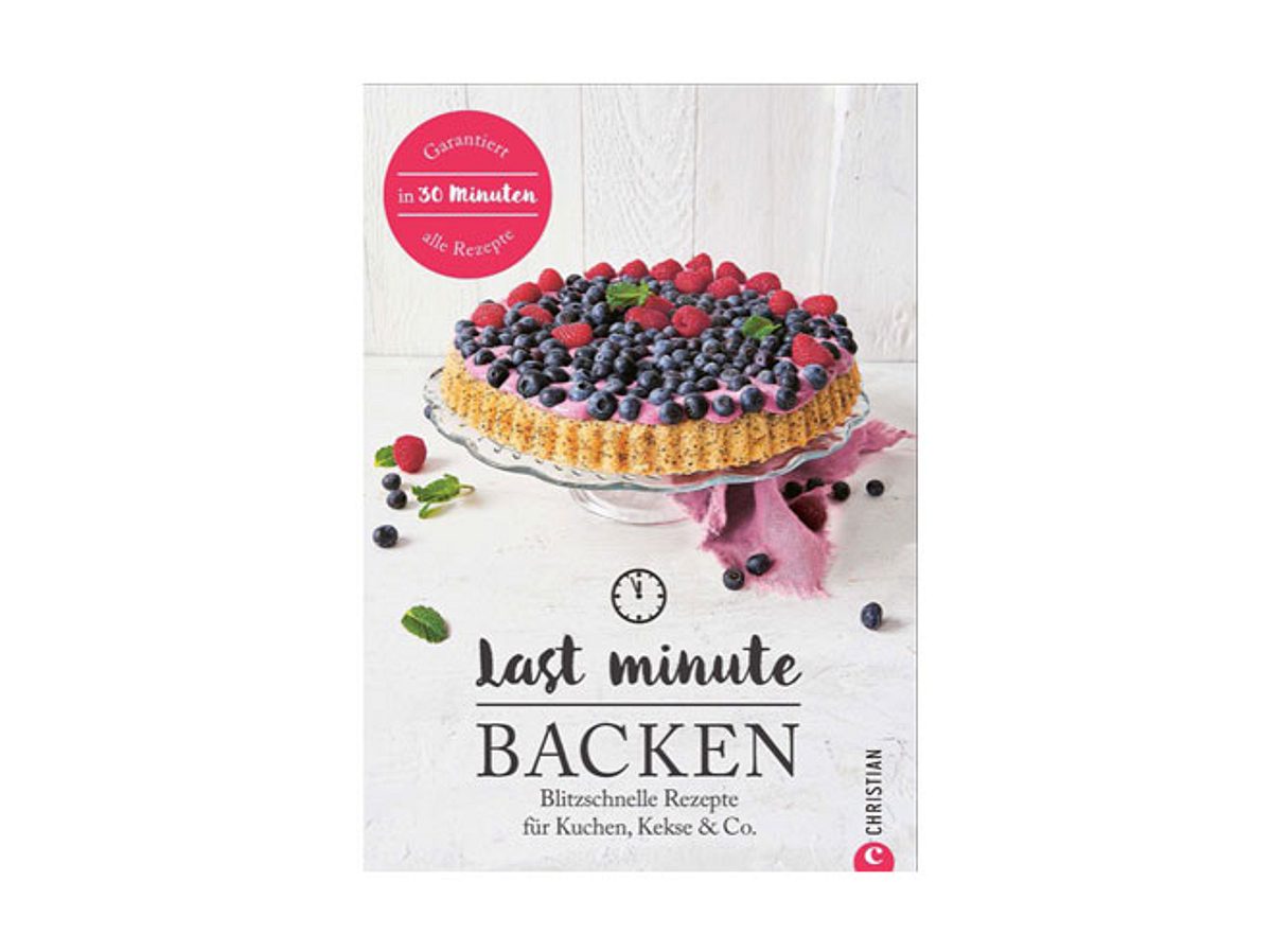 Schnelle Kuchenrezepte: Buch-Tipp Last minute Backen