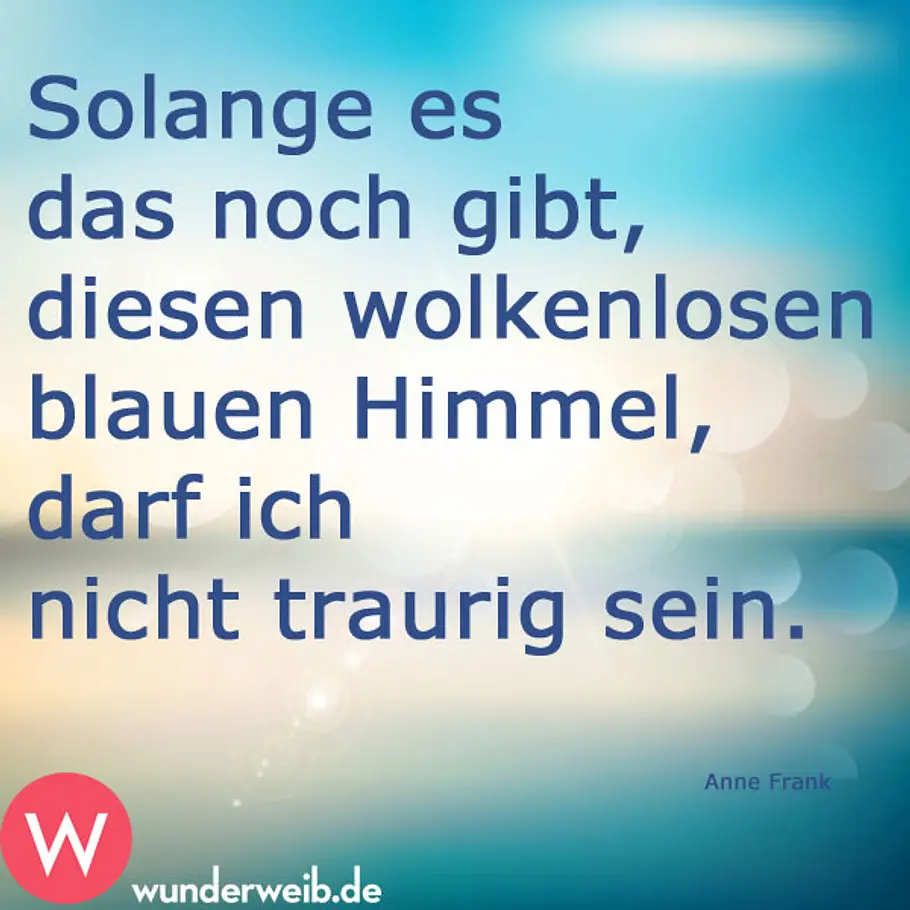 Weisheit des Tages - Sprüche über das Leben spruch des tages 27 8 2014