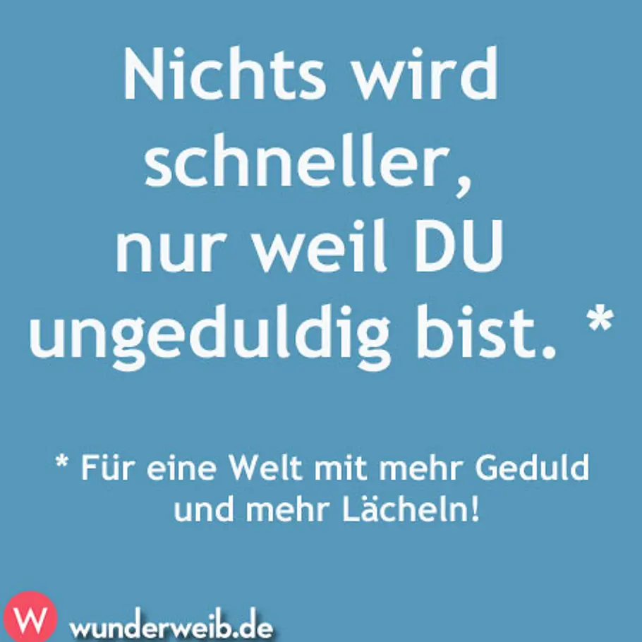 Weisheiten aus dem Leben fürs Leben spruch des tages4