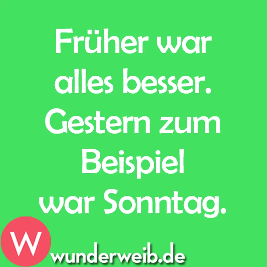 Lebensweisheiten und Sprüche zum Schmunzeln spruch des tages4