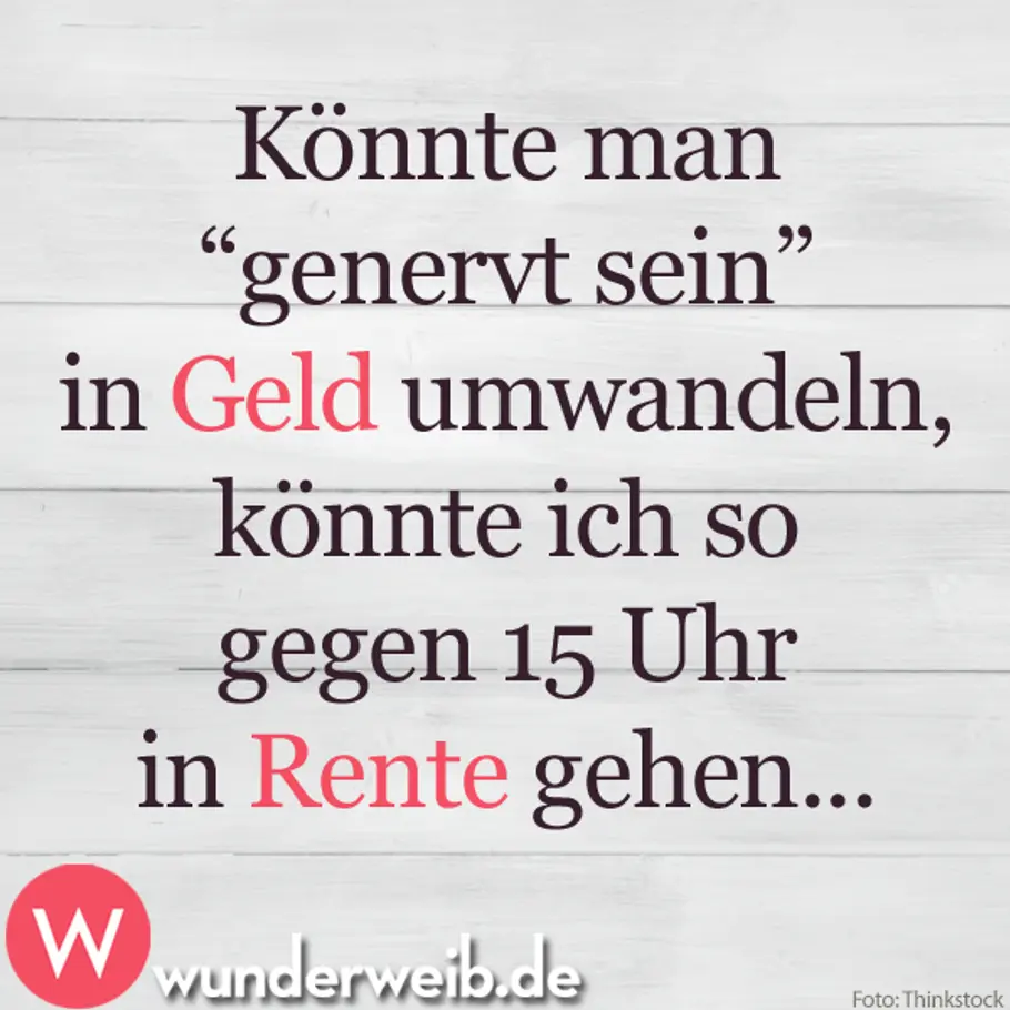 Weisheiten und Sprüche für jede Lebenslage spruch des tages4
