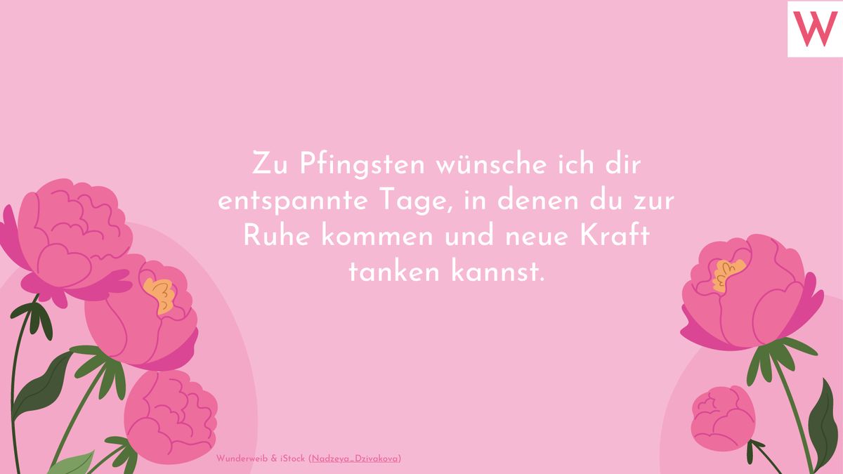 Sprüche zu Pfingsten: Grüße, Zitate und Weisheiten zum Nachdenken - Spruch 10
