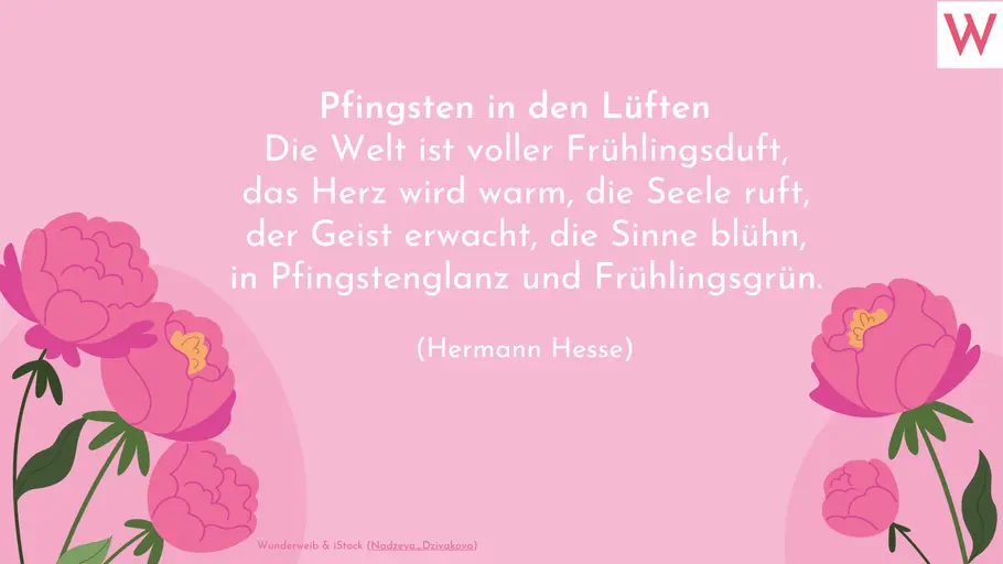 Sprüche zu Pfingsten: Grüße, Zitate und Weisheiten zum Nachdenken - Spruch 4