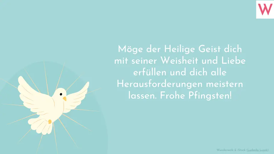 Sprüche zu Pfingsten: Grüße, Zitate und Weisheiten zum Nachdenken - Spruch 5