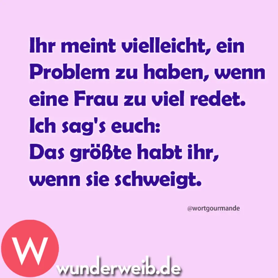 Weisheit des Tages - Sprüche für jede Gelegenheit spruch