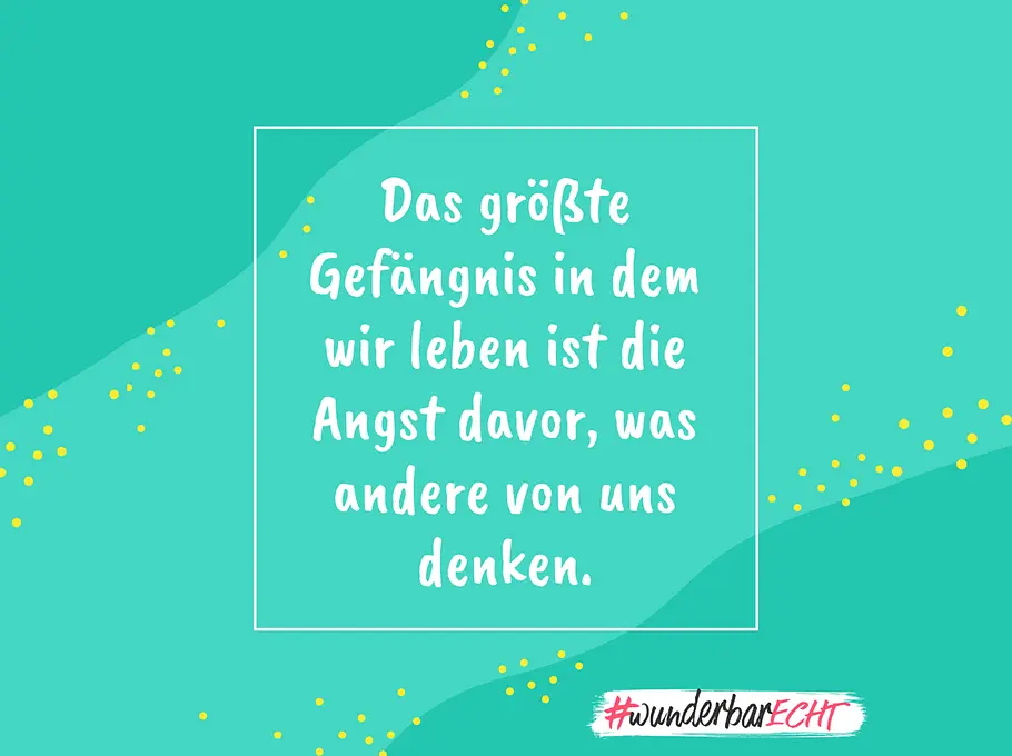 Brich aus! Diese Sprüche fürs Selbstbewusstsein können dein Denken verändern und dir helfen, mutiger zu werden.