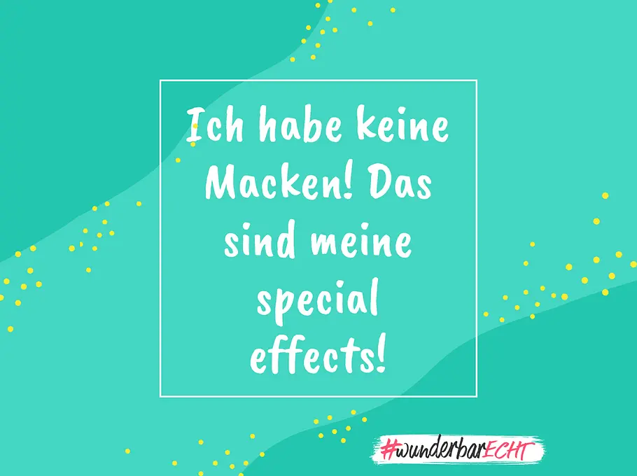 Wir feiern das Nicht-perfekt-sein Diese Sprüche fürs Selbstbewusstsein können dein Denken verändern und dir helfen, mutiger zu werden.