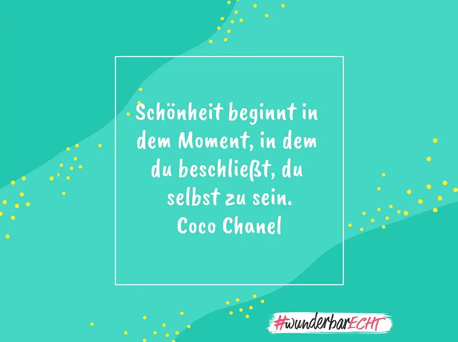 Wahre Schönheit beginnt mit Selbstvertrauen Diese Sprüche fürs Selbstbewusstsein können dein Denken verändern und dir helfen, mutiger zu werden.