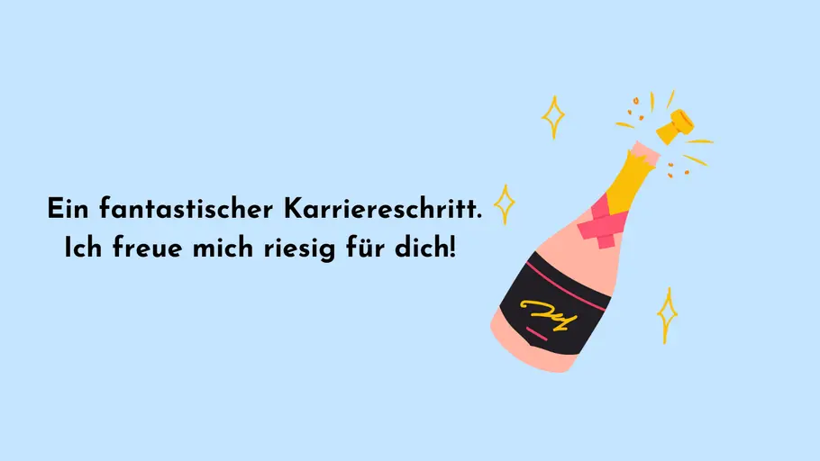 Ein fantastischer Karriereschritt. Ich freue mich riesig für dich! Ein fantastischer Karriereschritt. Ich freue mich riesig für dich!
