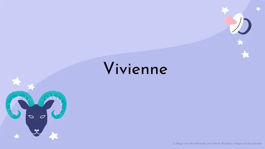 Vivienne: Sternzeichen-Namen für Widder Vivienne: Sternzeichen-Namen für Widder