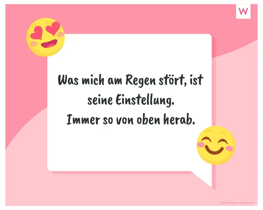 Regen nehmen, wie er ist Regnerischer WhatsApp-Spruch