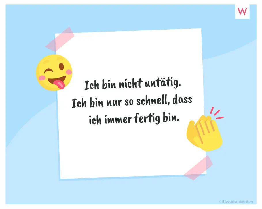 Unsere lustigsten WhatsApp-Sprüche WhatsApp-Spruch über die Arbeit