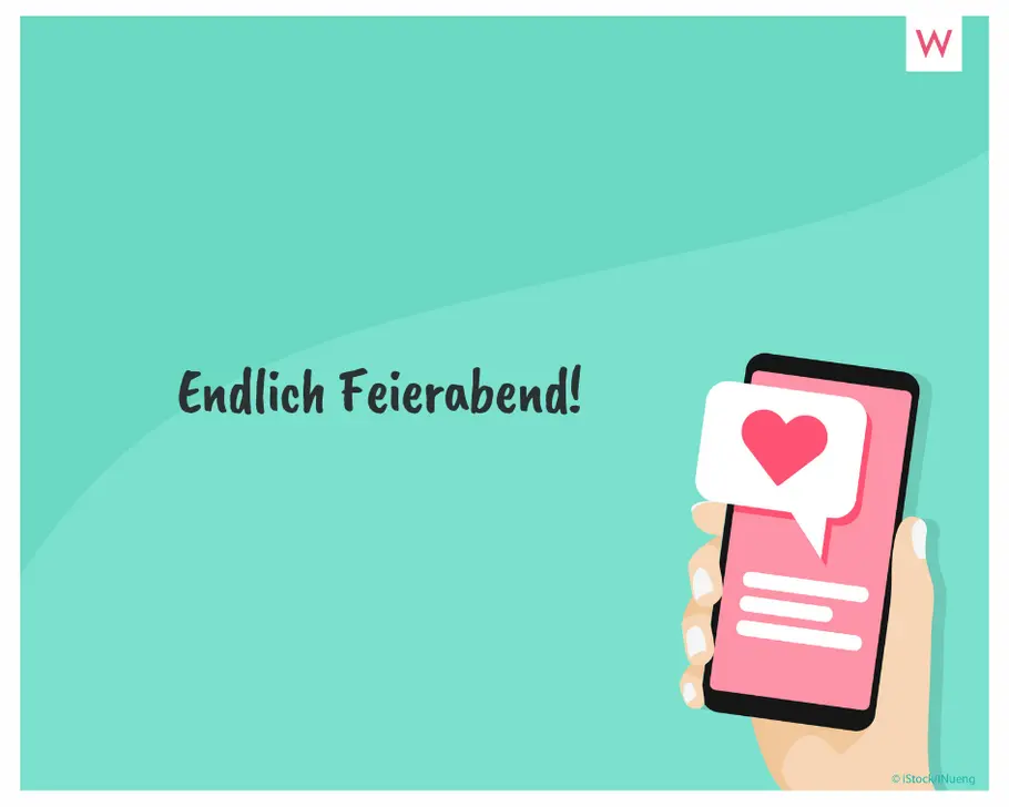 Feierabend-Gruß WhatsApp-Spruch zum Feierabend