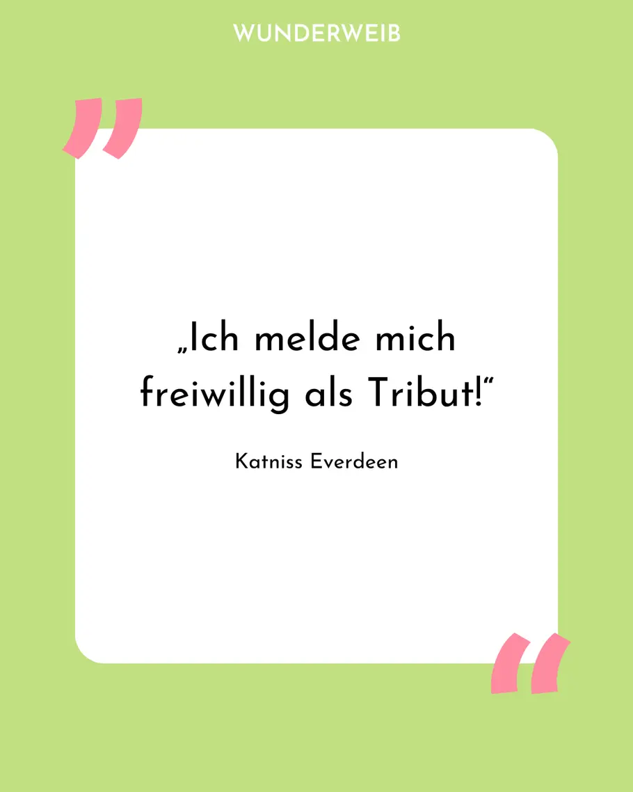 Zitate: Die Tribute von Panem-Sprüche - Zitat 2 Zitate: Die Tribute von Panem-Sprüche - Zitat 2